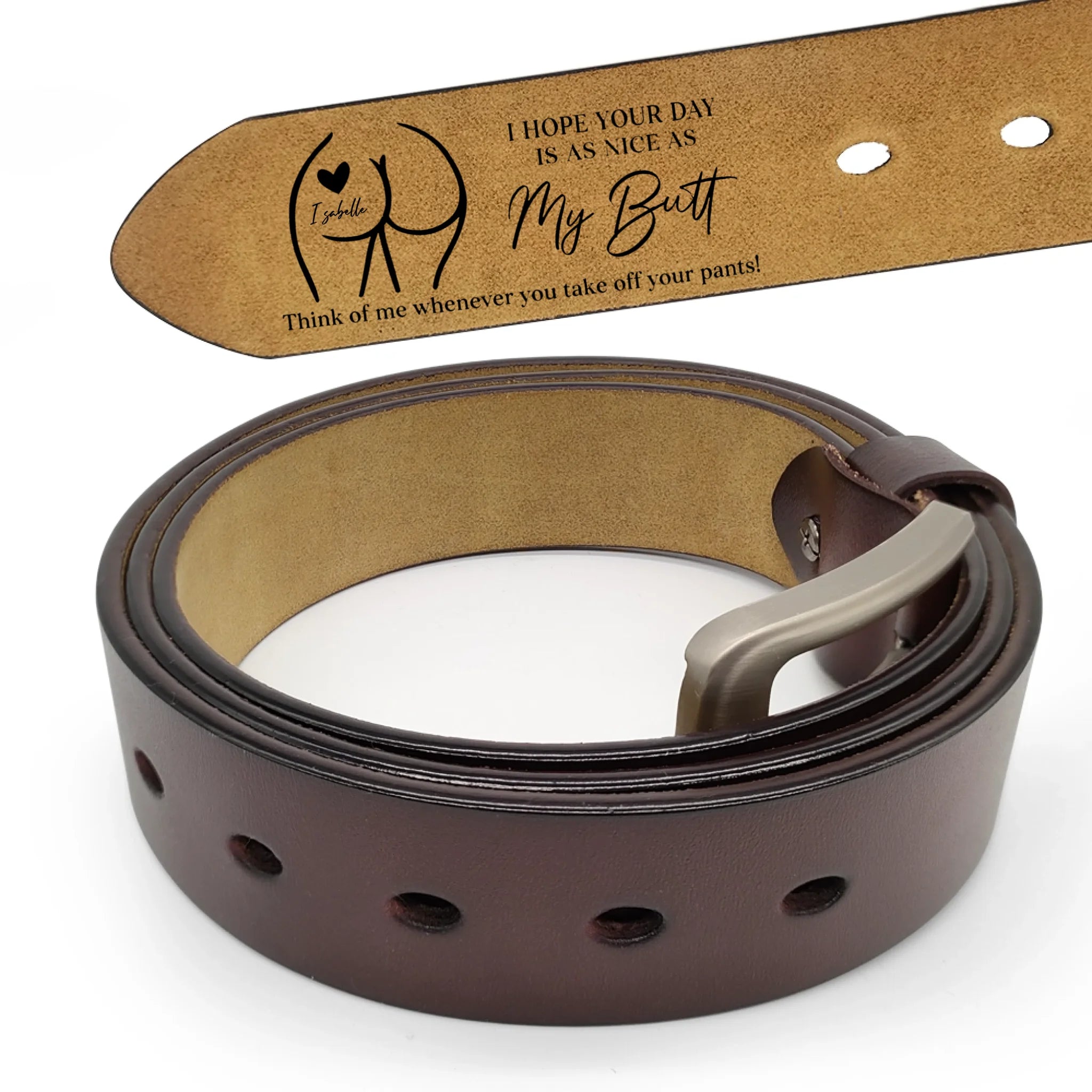 I Hope Your Day Is Nice - Personalized Engraved Leather Belt