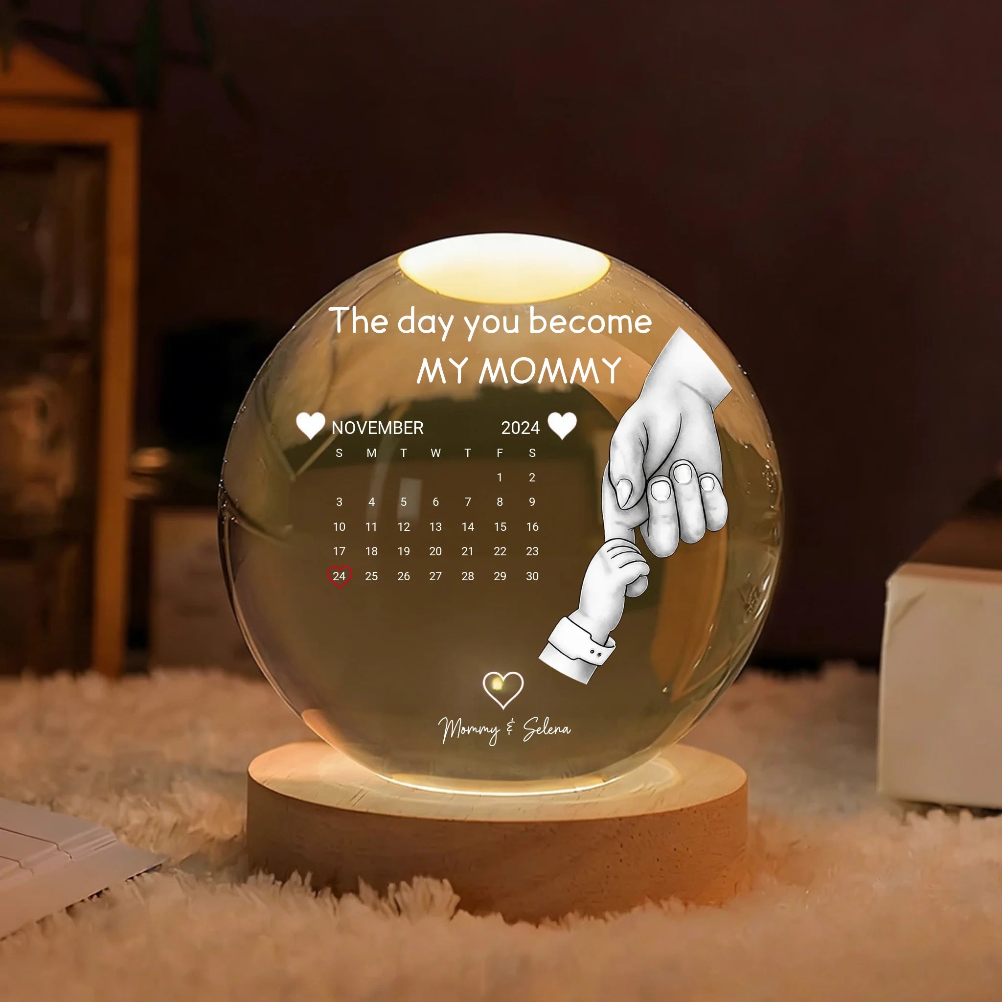 Calendar Our First Mother's Day Father's Day The Day You Became My Mom Dad - Personalized Crystal Globe Lamp
