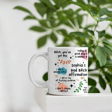 Funny Mug - Bad B*Tch Affirmations - For Coworkers, Friends, Self Gift - Personalized Mug
